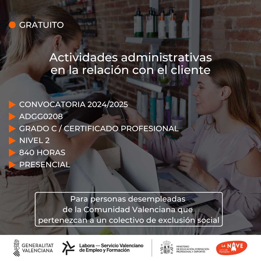 Curso de Actividades administrativas en la relación con el cliente para desempleados - La Nave