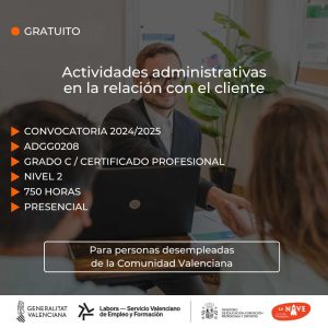 Curso de Actividades administrativas en la relación con el cliente para desempleados - La Nave